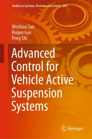 Cover of the book Advanced Control for Vehicle Active Suspension Systems by Wei Gao