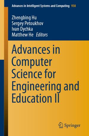 Cover of the book Advances in Computer Science for Engineering and Education II by Tiberiu Colosi, Mihail-Ioan Abrudean, Mihaela-Ligia Unguresan, Vlad Muresan