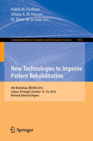 Cover of the book New Technologies to Improve Patient Rehabilitation by Marian Heddesheimer