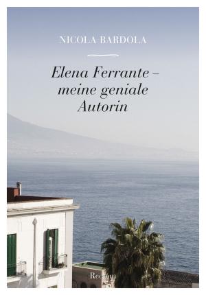 Cover of Elena Ferrante. Meine geniale Autorin