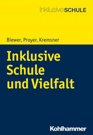 Cover of the book Inklusive Schule und Vielfalt by Stefan Klingberg, Klaus Hesse, Anil Batra, Fritz Hohagen