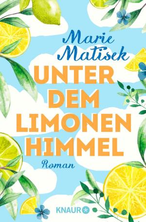 Cover of the book Unter dem Limonenhimmel by Werner Dopfer