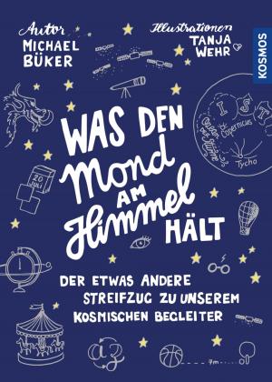 Cover of the book Was den Mond am Himmel hält by Ina Brandt
