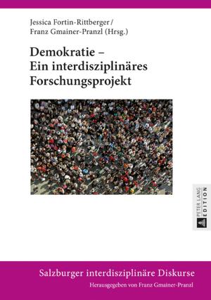 Cover of the book Demokratie Ein interdisziplinaeres Forschungsprojekt by Marek Neuman
