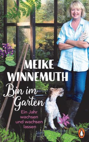 Cover of the book Bin im Garten by Heidi Swain