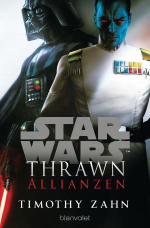 Cover of the book Star Wars™ Thrawn - Allianzen by Terry Brooks