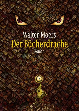 Cover of the book Der Bücherdrache by Lucinde Hutzenlaub, Heike Abidi