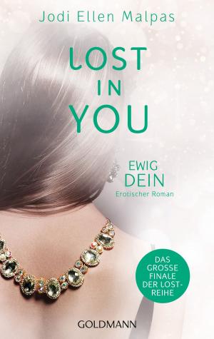 bigCover of the book Lost in You. Ewig dein by 