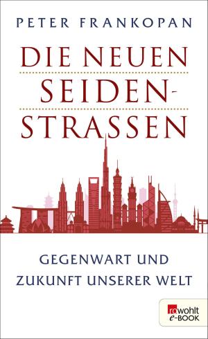 Cover of the book Die neuen Seidenstraßen by Thorsten Nesch