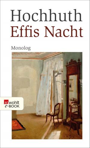 Cover of the book Effis Nacht by Volker Wieprecht, Robert Skuppin