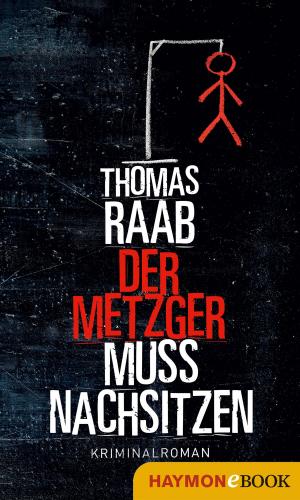 Book cover of Der Metzger muss nachsitzen