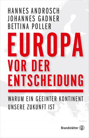 Cover of the book Europa vor der Entscheidung by Ilse König, Inge Prader, Clara Monti