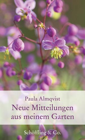 Book cover of Neue Mitteilungen aus meinem Garten