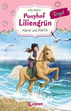 Book cover of Ponyhof Liliengrün Royal - Marie und Merlin