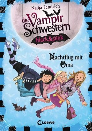 Cover of Die Vampirschwestern black & pink 5 - Nachtflug mit Oma