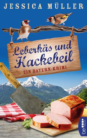 Cover of the book Leberkäs und Hackebeil by Ellen Barksdale