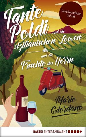 Cover of the book Tante Poldi und die sizilianischen Löwen/Tante Poldi und die Früchte des Herrn by Leo G. Linder, Nura Abdi