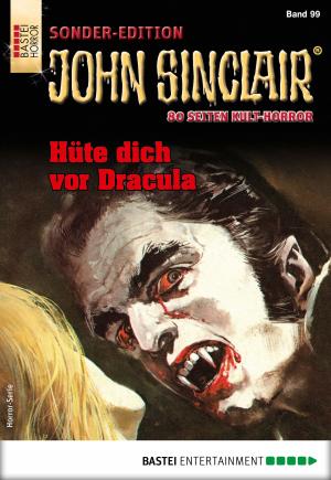 Cover of the book John Sinclair Sonder-Edition 99 - Horror-Serie by Adrian Doyle