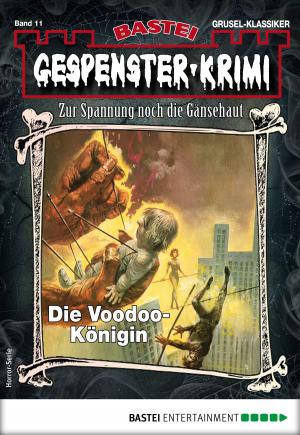 Book cover of Gespenster-Krimi 11 - Horror-Serie
