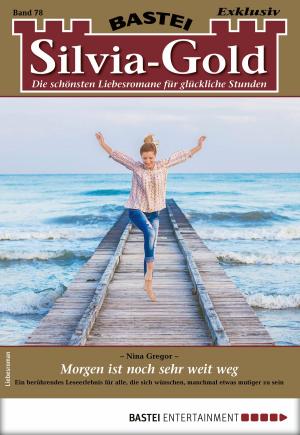 Book cover of Silvia-Gold 78 - Liebesroman