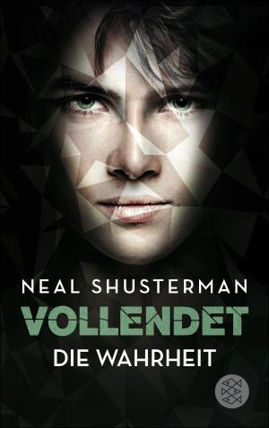 Cover of the book Vollendet - Die Wahrheit (Band 4) by Steve Cole