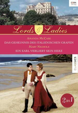 Cover of the book Historical Lords & Ladies Band 72 by Maureen Child, Leanne Banks, Rachel Bailey