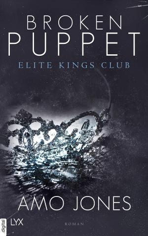 Cover of the book Broken Puppet - Elite Kings Club by Emma Scott