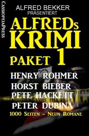 Cover of the book Alfreds Krimi Paket 1 by Alfred Bekker, Sandy Palmer, Horst Weymar Hübner, Thomas West, Ann Murdoch
