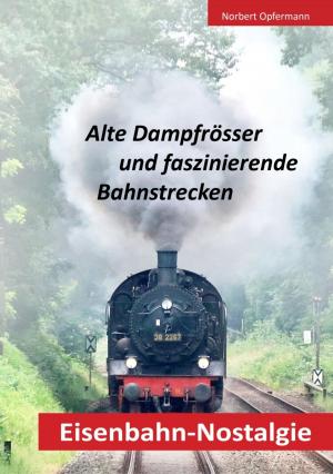 Book cover of Eisenbahn-Nostalgie
