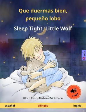 Cover of Que duermas bien, pequeño lobo – Sleep Tight, Little Wolf (español – inglés)