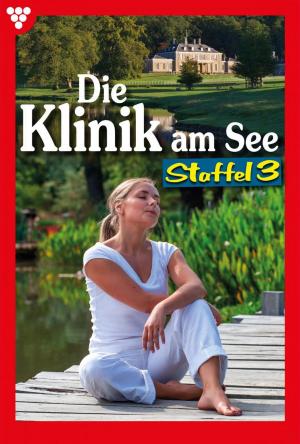 bigCover of the book Die Klinik am See Staffel 3 – Arztroman by 