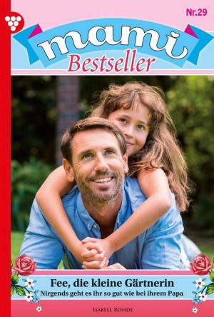 Cover of the book Mami Bestseller 29 – Familienroman by Toni Waidacher