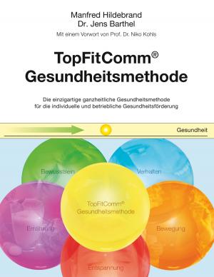 Book cover of TopFitComm® Gesundheitsmethode