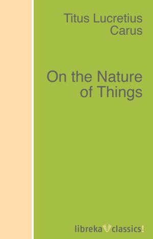 Cover of the book On the Nature of Things by A. B. Paterson