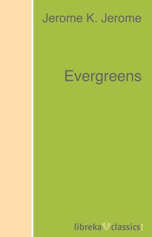 Cover of the book Evergreens by W. B. Yeats
