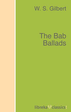 Cover of the book The Bab Ballads by W. B. Yeats