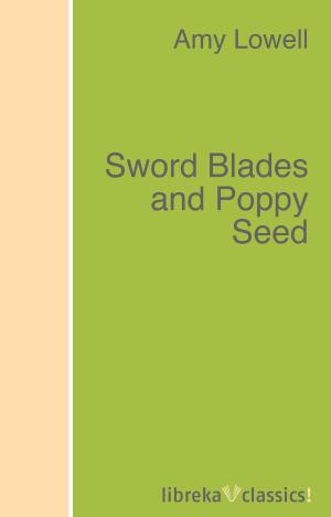 Book cover of Sword Blades and Poppy Seed