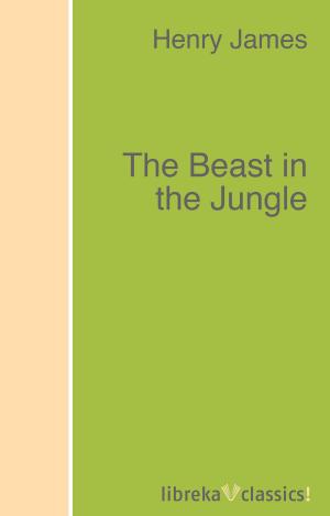 Cover of the book The Beast in the Jungle by David Grayson