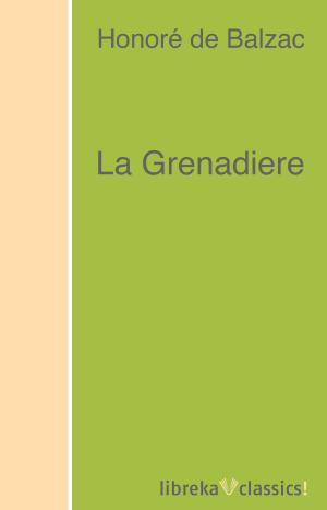 Cover of the book La Grenadiere by T. S. Eliot