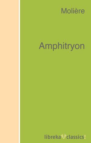 Cover of the book Amphitryon by Charles Dudley Warner