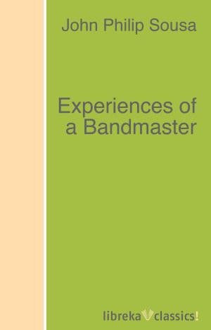 Book cover of Experiences of a Bandmaster