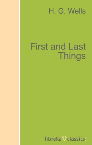 Cover of the book First and Last Things by George MacDonald