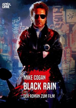 Cover of the book BLACK RAIN by Wilfried A. Hary