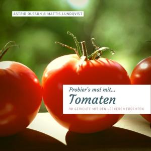 Book cover of Probier's mal mit...Tomaten