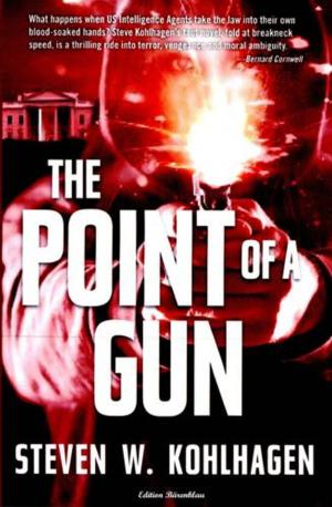 Cover of the book The Point Of A Gun by Alfred Bekker, Thomas West, Uwe Erichsen, Hans W. Wiena, Wolf G. Rahn
