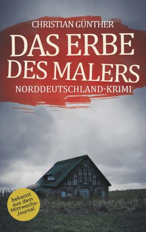Cover of the book Das Erbe des Malers by Predrag Humphrey Mihajlovic