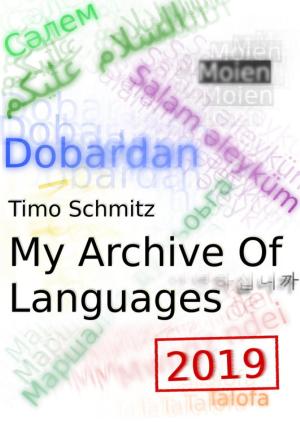 Cover of the book My Archive Of Languages (2019 Edition) by Cosima Sieger