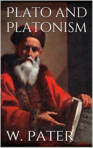Cover of the book Plato and Platonism by Sebastian Dzierzon