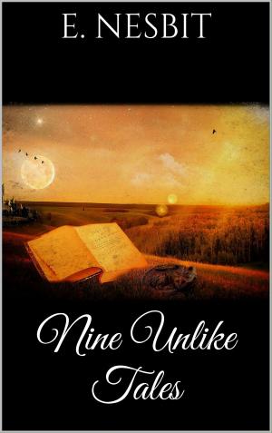 Book cover of Nine Unlikely Tales