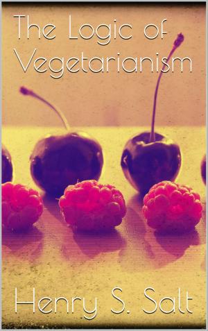 Cover of the book The Logic of Vegetarianism by Achim Fringes